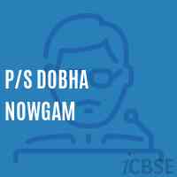 P/s Dobha Nowgam Primary School Logo