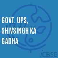 Govt. Ups, Shivsingh Ka Gadha Middle School Logo