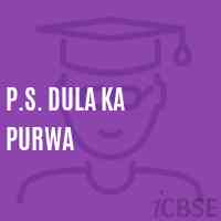 P.S. Dula Ka Purwa Primary School Logo