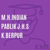 M.H.Indian Pablik J.H.S K.Berpur Middle School Logo