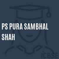 Ps Pura Sambhal Shah Primary School Logo