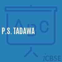 P.S. Tadawa Primary School Logo