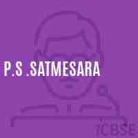 P.S .Satmesara Primary School Logo