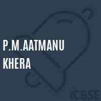 P.M.Aatmanu Khera Middle School Logo