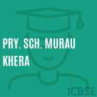 Pry. Sch. Murau Khera Primary School Logo