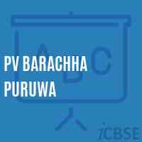 Pv Barachha Puruwa Primary School Logo