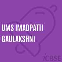 Ums Imadpatti Gaulakshni Middle School Logo