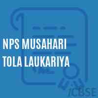 Nps Musahari Tola Laukariya Primary School Logo