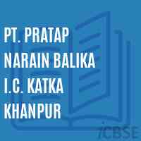 Pt. Pratap Narain Balika I.C. Katka Khanpur High School Logo
