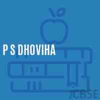 P S Dhoviha Primary School Logo