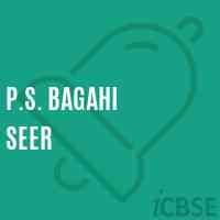 P.S. Bagahi Seer Primary School Logo