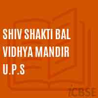 Shiv Shakti Bal Vidhya Mandir U.P.S Middle School Logo