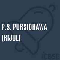 P.S. Pursidhawa (Rijul) Primary School Logo