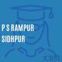 P S Rampur Sidhpur Primary School Logo