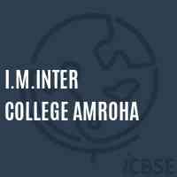 I.M.Inter College Amroha High School Logo