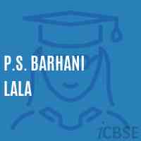 P.S. Barhani Lala Primary School Logo