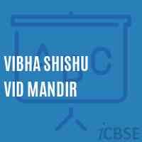 Vibha Shishu Vid Mandir Primary School Logo
