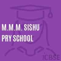 M.M.M. Sishu Pry School Logo
