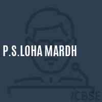 P.S.Loha Mardh Primary School Logo