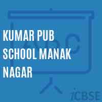 Kumar Pub School Manak Nagar Logo
