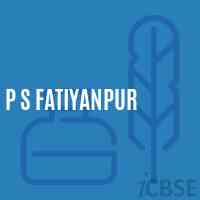 P S Fatiyanpur Primary School Logo