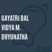 Gayatri Bal Vidya M. Dhyunatha Primary School Logo