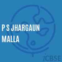 P S Jhargaun Malla Primary School Logo