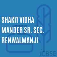 Shakit Vidha Mander Sr. Sec. Renwalmanji Senior Secondary School Logo