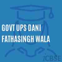 Govt Ups Dani Fathasingh Wala Middle School Logo