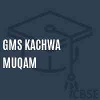 Gms Kachwa Muqam Middle School Logo