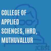 College of Applied Sciences, Ihrd, Muthuvallur Logo