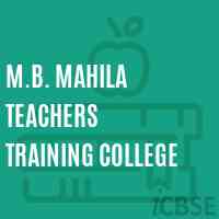 M.B. Mahila Teachers Training College Logo