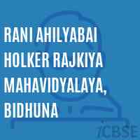 Rani Ahilyabai Holker Rajkiya Mahavidyalaya, Bidhuna College Logo