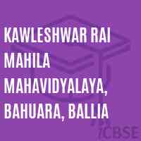 Kawleshwar Rai Mahila Mahavidyalaya, Bahuara, Ballia College Logo