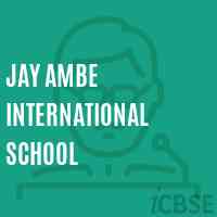 Jay Ambe International School Logo