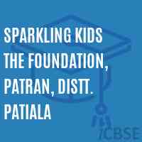 Sparkling Kids The Foundation, Patran, Distt. Patiala School Logo