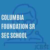 Columbia Foundation Sr Sec School Logo