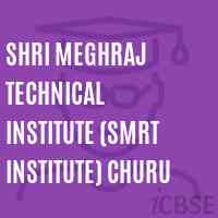 Shri Meghraj Technical Institute (Smrt Institute) Churu Logo
