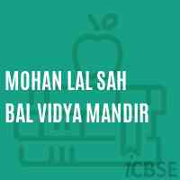 Mohan Lal Sah Bal Vidya Mandir School Logo