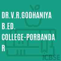Dr.V.R.Godhaniya B.Ed. College-Porbandar Logo