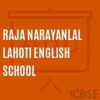 Raja Narayanlal Lahoti English School Logo