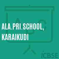 Ala.Pri.School, Karaikudi Logo