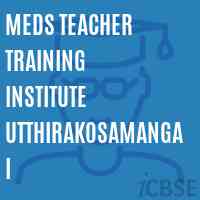 Meds Teacher Training Institute Utthirakosamangai Logo