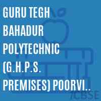 Guru Tegh Bahadur Polytechnic (G.H.P.S. Premises) Poorvi Marg Vasant Vihar College Logo