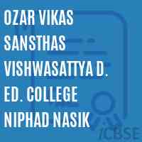 Ozar Vikas Sansthas Vishwasattya D. Ed. College Niphad Nasik Logo