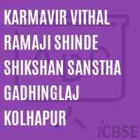 Karmavir Vithal Ramaji Shinde Shikshan Sanstha Gadhinglaj Kolhapur College Logo