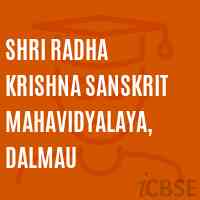 Shri Radha Krishna Sanskrit Mahavidyalaya, Dalmau College Logo