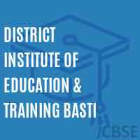 District Institute of Education & Training Basti Logo