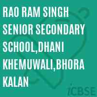 Rao Ram Singh Senior Secondary School,Dhani Khemuwali,Bhora Kalan Logo