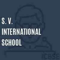 S. V. International School Logo